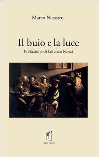 9788896313299 - Il buio e la luce