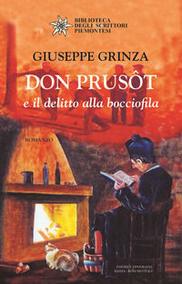 9788896322994 - Don Prusôt e il delitto alla bocciofila