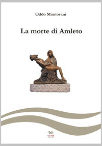 9788896378106 - La morte di Amleto