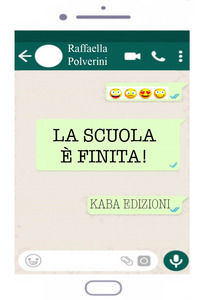 9788896411421 - La scuola è finita!