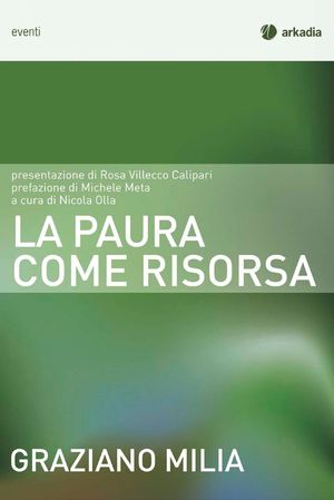9788896412398 - La paura come risorsa