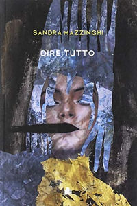 9788896429723 - Dire tutto