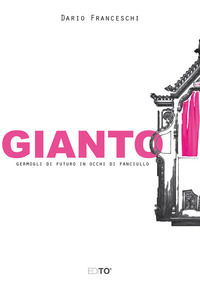 9788896435175 - Gianto. Germogli di futuro in occhi di fanciullo