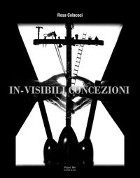 9788896496916 - In-visibili concezioni