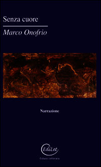 9788896517970 - Senza cuore