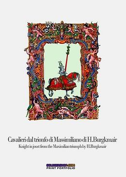 9788896519295 - Cavalieri dal trionfo di Massimiliano di H. Burgkmair-Knight in joust from the maximilian triumph by H. Burgkmair
