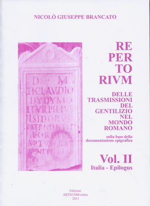 9788896520031 - Repertorium delle trasmissioni del gentilizio nel mondo romano. Sulla base della documentazione epigrafica. Con CD-ROM.