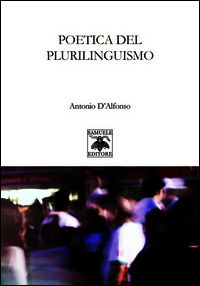 9788896526576 - Poetica del plurilinguismo