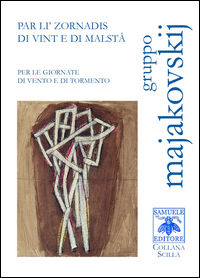9788896526705 - Par li' zornadis di vint e di malstâ-Per le giornate di vento e di tormento