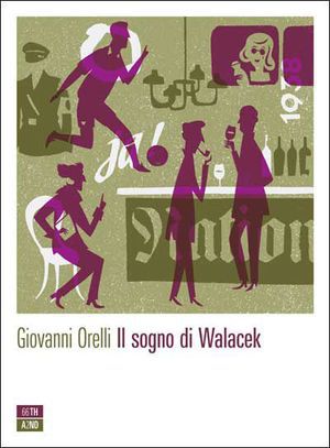 9788896538159 - Il sogno di Walacek