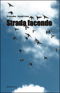 9788896553992 - Strada facendo