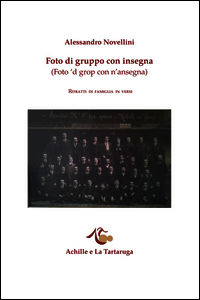 9788896558300 - Foto di gruppo con insegna