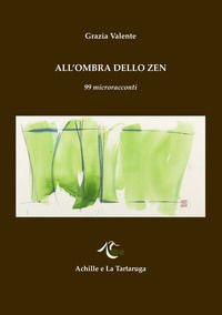 9788896558607 - All'ombra dello zen