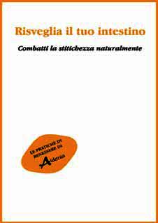 9788896618349 - Risveglia il tuo intestino. Combatti la stitichezza naturalmente