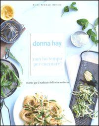 9788896621189 - Non ho tempo per cucinare