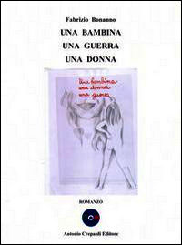 9788896635346 - Una bambina una guerra una donna