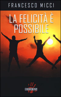 9788896643686 - La felicità è possibile