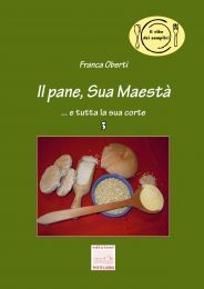 9788896673065 - Il pane, Sua Maestà... e tutta la sua corte
