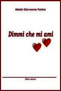 9788896701874 - Dimmi che mi ami