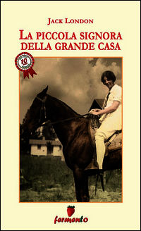 9788896736449 - La piccola signora della grande casa