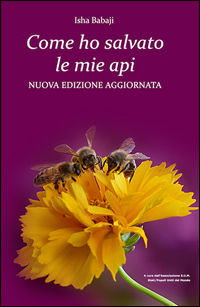 9788896739785 - Come ho salvato le mie api