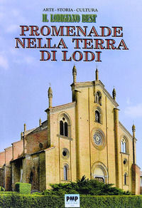 9788896749739 - Promenade nella terra di Lodi. Il Lodigiano best