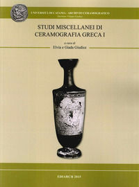 9788896800065 - Studi miscellanei di ceramografia greca