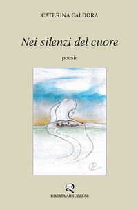 9788896804582 - Nei silenzi del cuore