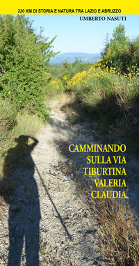9788896804605 - Camminando sulla via Tiburtina Valeria Claudia