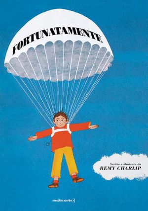 9788896806586 - Fortunatamente. Ediz. illustrata