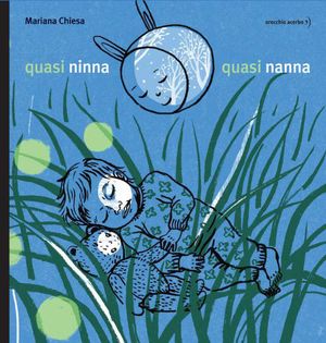 9788896806685 - Quasi ninna, quasi nanna