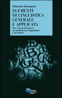 9788896813935 - Elementi di linguistica generale e applicata