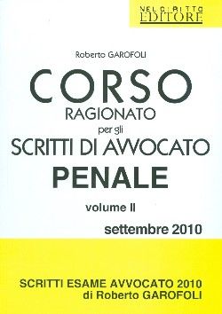 9788896814413 - Corso ragionato per gli scritti di avvocato penale. Vol. 2