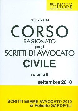 9788896814420 - Corso ragionato per gli scritti di avvocato civile. Vol. 2