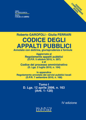 9788896814628 - Codice degli appalti pubblici. Annotato con dottrina, giurisprudenza e formule