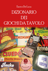 9788896818817 - Dizionario dei giochi da tavolo