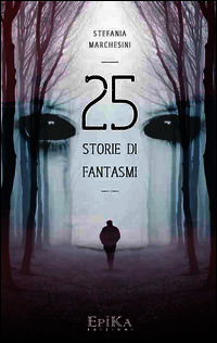9788896829998 - 25 storie di fantasmi