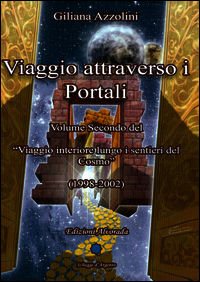 9788896866511 - Viaggio attraverso i portali (1998-2002)