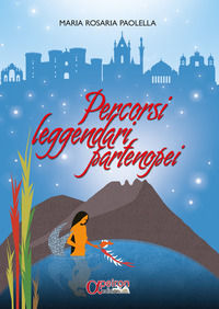 9788896884867 - Percorsi leggendari partenopei