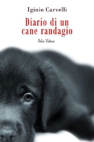 9788896895122 - Diario di un cane randagio