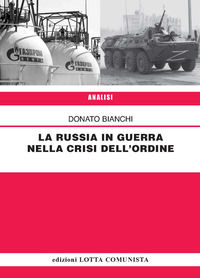 9788896901861 - La Russia in guerra nella crisi dell'ordine