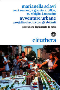 9788896904633 - Avventure urbane. Progettare la città con gli abitanti