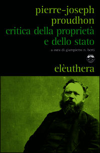 9788896904671 - Critica della proprietà e dello Stato
