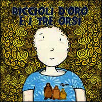 9788896918111 - Riccioli d'oro e i tre orsi. Ediz. CAA