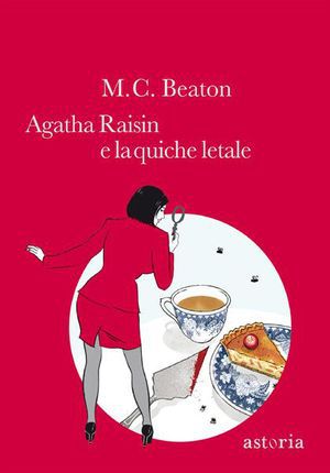 9788896919057 - Agatha Raisin e la quiche letale