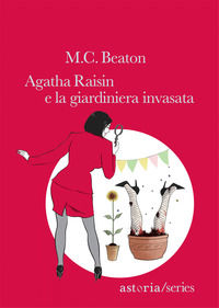 9788896919149 - Agatha Raisin e la giardiniera invasata