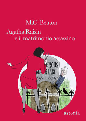 9788896919378 - Agatha Raisin e il matrimonio assassino