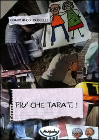 9788896926574 - Più che tarati!