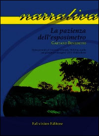 9788896931561 - La pazienza dell'esposimetro