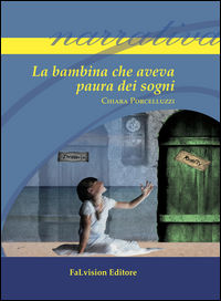 9788896931868 - La bambina che aveva paura dei sogni